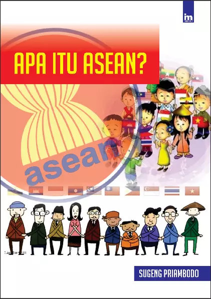 Apa Itu ASEAN?