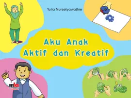 Aku Anak Aktif dan Kreatif