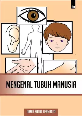 Mengenal Tubuh Manusia