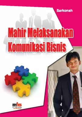 Mahir Melaksanakan komunikasi Bisnis