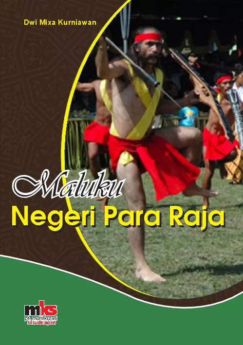 Maluku Negeri Para Raja