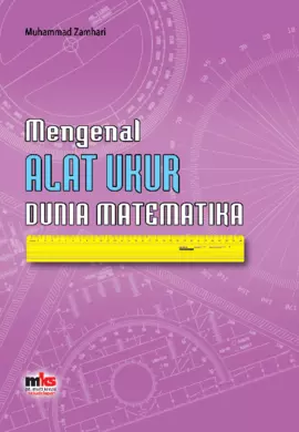 Mengenal Alat Ukur Dunia Matematika