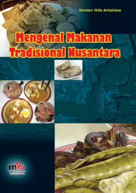 Mengenal Makanan Tradisional Nusantara