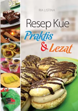 Resep Kue Praktis dan Lezat