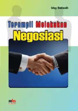 Terampil Melakukan Negosiasi