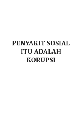 Penyakit Sosial itu Adalah Korupsi