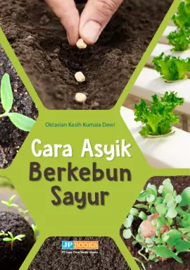 Cara asyik berkebun sayur