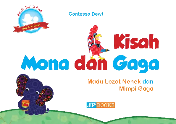 Kisah Mona dan Gaga - Madu Lezat nenek & mimpi Gaga