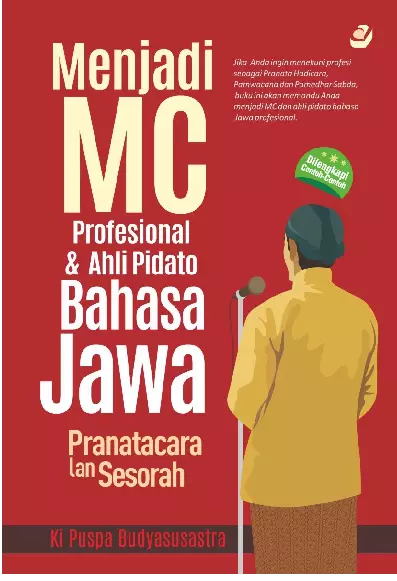 MENJADI MC PROFESIONAL & AHLI PIDATO BAHASA JAWA Pranatacara lan Sesorah