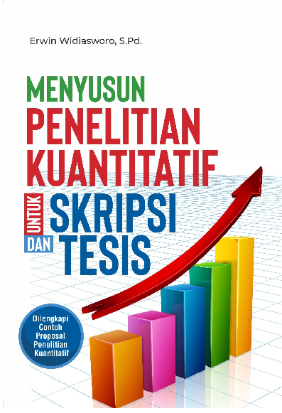 MENYUSUN PENELITIAN KUANTITATIF UNTUK SKRIPSI DAN TESIS