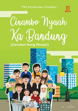 Cinambo Nyaah Ka Bandung: gerakan kang Pisman