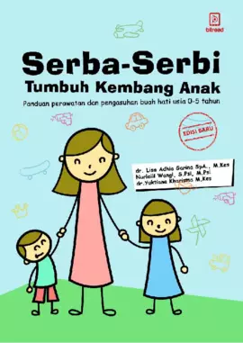 Serba-Serbi Tumbuh Kembang Anak