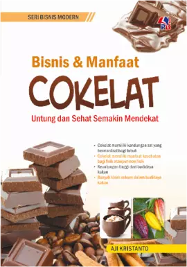 SBM : Bisnis & Manfaat Cokelat Untung dan Sehat Semakin Mendekat