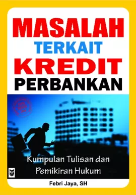 Masalah Terkait Kredit Perbankan