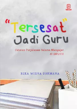 Tersesat jadi Guru