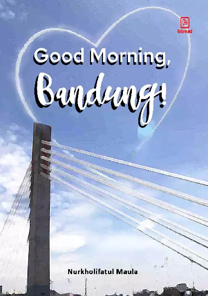 Good Morning, Bandung