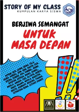 BERJIWA SEMANGAT UNTUK MASA DEPAN