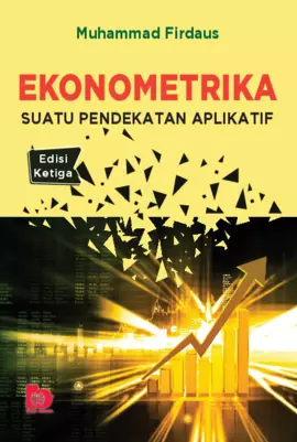 Ekonometrika: Suatu Pendekatan Aplikatif 