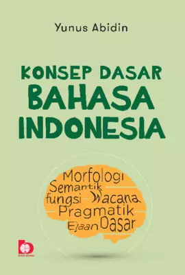 Konsep Dasar Bahasa Indonesia