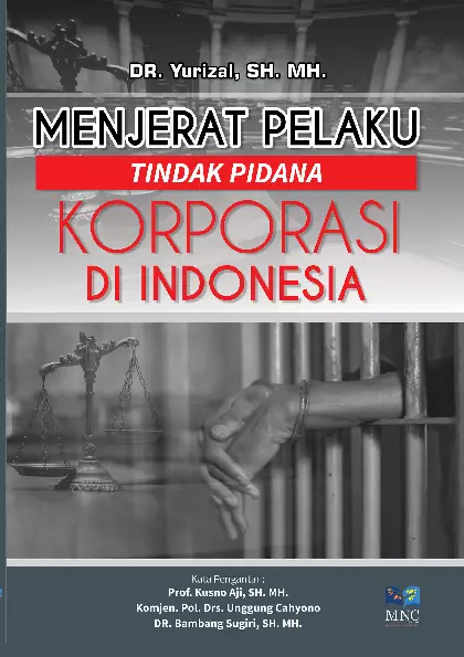 Menjerat Pelaku Tindak Pidana Korporasi Di Indonesia