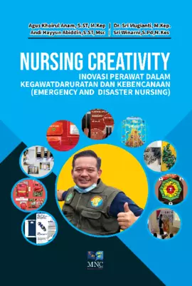 Modul Nursing Creativity Inovasi Perawat Dalam Kegawatdaruratan Dan Kebencanaan (Emergency And Disaster Nursing)