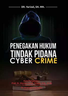 Penegakan Hukum Tindak Pidana Cyber Crime di Indonesia