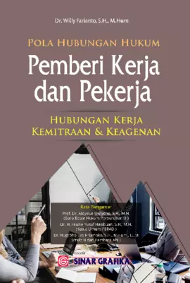 Pola Hubungan Hukum Pemberi Kerja dan Pekerja: Hubungan Kerja Kemitraan & Keagenan