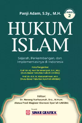 Hukum Islam: Sejarah, Perkembangan, dan Implementasinya di Indonesia