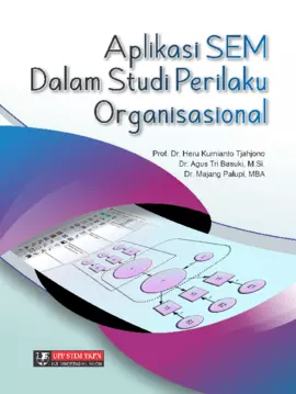 Aplikasi SEM Dalam Studi Perilaku Organisasional