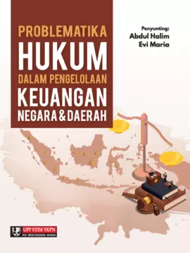 BR. Problematika Hukum Dalam Pengelolaan Keuangan Negara & Daerah