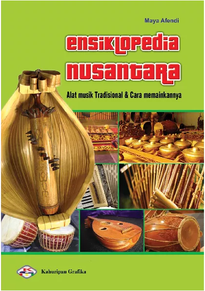 Enslikopedia Nusantara ( Alat musik Tradisional dan cara memainkannya )