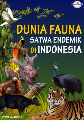 DUNIA FAUNA : SATWA ENDEMIK DI INDONESIA