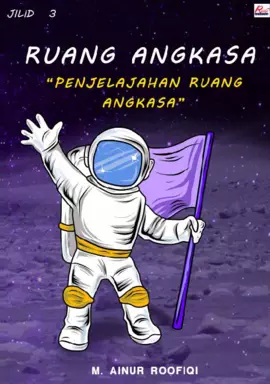 RUANG ANGKASA (PENJELAJAHAN RUANG ANGKASA) Jilid III