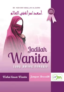 Jadilah Wanita Paling Bahagia