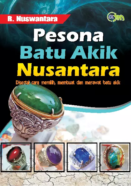 Pesona Batu Akik Nusantara