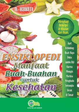 Ensiklopedi manfaat buah-buahan untuk kesehatan