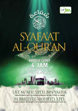 Syafaat Al-Qur'an : Metode 4 Jam Berantas Buta Baca Al-Qur'an