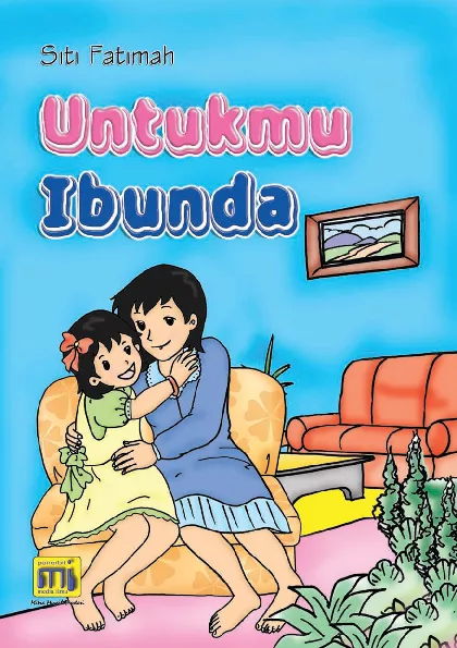 Untukmu Ibunda