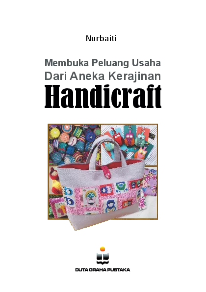 Membuka Peluang Usaha Dari Aneka Kerajinan Handicraft 