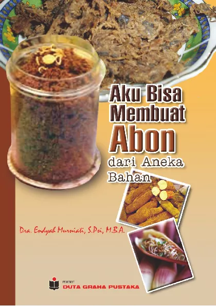 Aku Bisa Membuat Abon dari Aneka Bahan