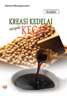 Kreasi Kedelai Menjadi Kecap