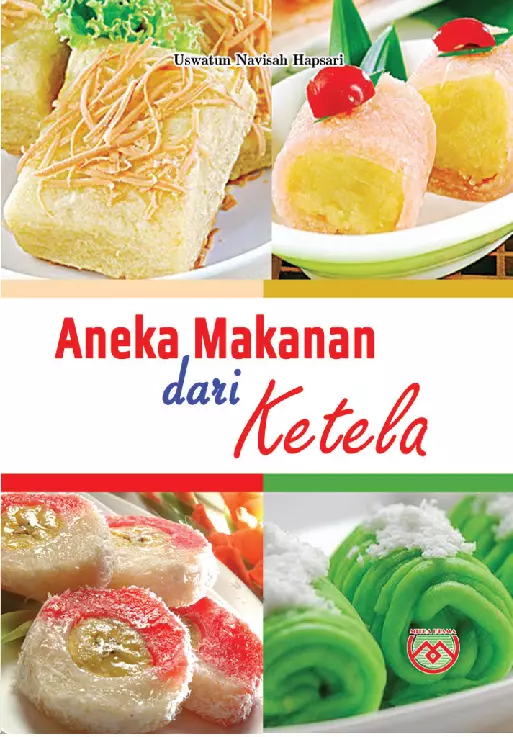 Aneka Makanan dari Ketela