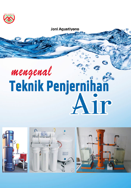 Mengenal Teknik Penjernihan Air