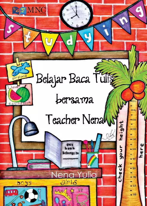 Belajar Baca Tulis Bersama Teacher Nena Jilid 1