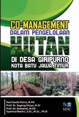 Co - Management Dalam Pengelolaan Hutan di Desa Giripurno Kota Batu Jawa Timur