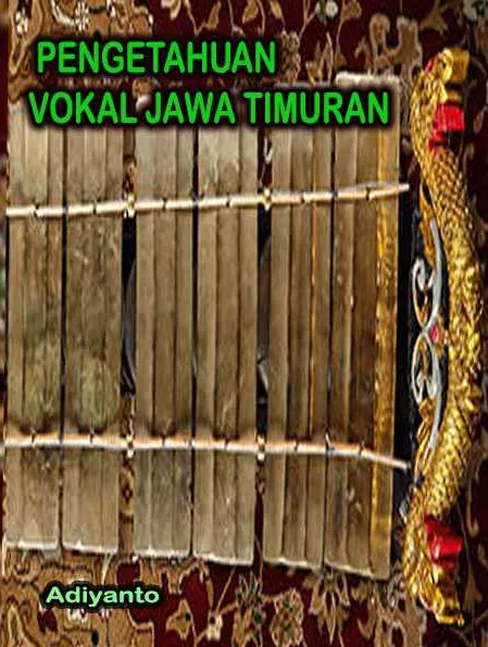 Pengetahuan vocal Jawa Timuran