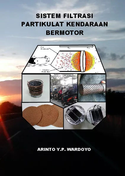 Sistem filtrasi partikulat pada kendaraan bermotor