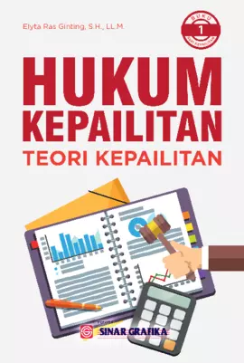 Hukum Kepailitan: Teori Kepailitan (Buku Kesatu)