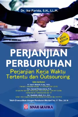 Perjanjian Perburuhan: Perjanjian Kerja Waktu Tertentu dan Outsourcing