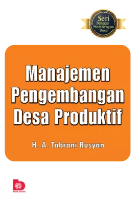 Manajemen Pengembangan Desa Produktif